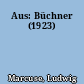 Aus: Büchner (1923)