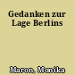 Gedanken zur Lage Berlins