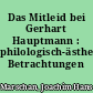 Das Mitleid bei Gerhart Hauptmann : philologisch-ästhetische Betrachtungen