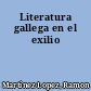 Literatura gallega en el exilio