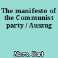 The manifesto of the Communist party / Auszug