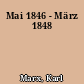 Mai 1846 - März 1848