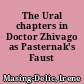 The Ural chapters in Doctor Zhivago as Pasternak's Faust II