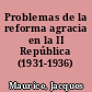 Problemas de la reforma agracia en la II República (1931-1936)