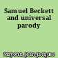 Samuel Beckett and universal parody