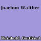 Joachim Walther
