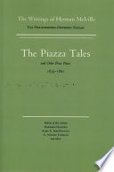 The piazza tales : and other prose pieces 1839 - 1860