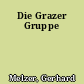 Die Grazer Gruppe