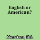 English or American?