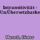 Intransitivität - Un/Übersetzbarkeiten
