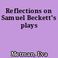 Reflections on Samuel Beckett's plays