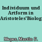 Individuum und Artform in Aristoteles'Biologie