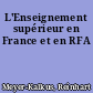 L'Enseignement supérieur en France et en RFA