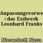 Anpassungsverweigerung : das Exilwerk Leonhard Franks