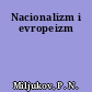 Nacionalizm i evropeizm