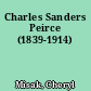 Charles Sanders Peirce (1839-1914)