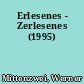 Erlesenes - Zerlesenes (1995)
