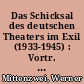 Das Schicksal des deutschen Theaters im Exil (1933-1945) : Vortr. ... geh. am 4. Mai 1978