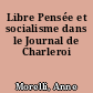 Libre Pensée et socialisme dans le Journal de Charleroi