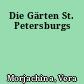 Die Gärten St. Petersburgs