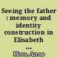 Seeing the father : memory and identity construction in Elisabeth Plessen's "Mitteilung an den Adel"