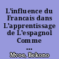 L'influence du Francais dans L'apprentissage de L'espagnol Comme Langue Etrangere au Cameroun