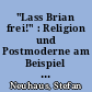 "Lass Brian frei!" : Religion und Postmoderne am Beispiel von "Monty Python's Life of Brian"