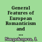 General Features of European Romanticism and the Originality of its National Paths