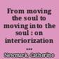 From moving the soul to moving into the soul : on interiorization in the philosophy of the passions