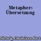 Metapher: Übersetzung