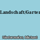 Landschaft/Garten
