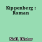 Kippenberg : Roman