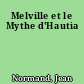 Melville et le Mythe d'Hautia