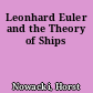 Leonhard Euler and the Theory of Ships