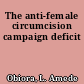 The anti-female circumcision campaign deficit