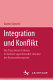 Integration und Konflikt : die Prosa Heinrich Heines im Kontext oppositioneller Literatur der Restaurationsepoche