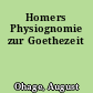 Homers Physiognomie zur Goethezeit