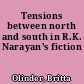 Tensions between north and south in R.K. Narayan's fiction