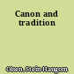 Canon and tradition