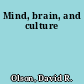 Mind, brain, and culture
