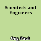 Scientists and Engineers