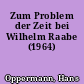 Zum Problem der Zeit bei Wilhelm Raabe (1964)