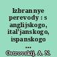 Izbrannye perevody : s anglijskogo, ital'janskogo, ispanskogo jazykov. 1865 - 1879