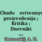 Chudožestvennye proizvedenija ; Kritika ; Dnevniki ; Slovar' : 1843 - 1886