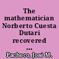 The mathematician Norberto Cuesta Dutari recovered from oblivion