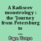 A Radiscev monstrology : the 'Journey from Petersburg to Moscow' and Later writings in the light of French sources