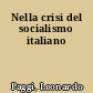 Nella crisi del socialismo italiano