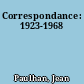 Correspondance: 1923-1968