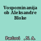 Vospominanija ob Aleksandre Bloke