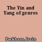 The Yin and Yang of genres